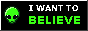 I want to believe